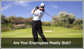 Are Your Employees Really Sick